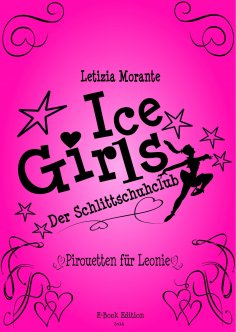 eBook: Ice Girls - Der Schlittschuhclub