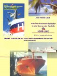 eBook: Mit dem Bananendampfer in die Karibik und mit MS "CAP BLANCO" nach Chile