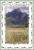 eBook: MEINE CHEMIEFREIE HAUSAPOTHEKE