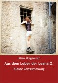 ebook: Aus dem Leben der Leana O.