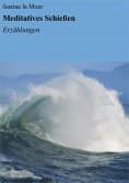 eBook: Meditatives Schießen