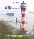 eBook: Ab 1956 als Steward zur See