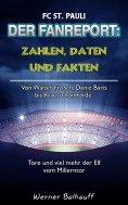 eBook: Die Elf vom Millerntor – Zahlen, Daten und Fakten des FC St. Pauli