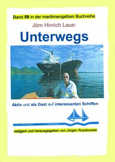 eBook: Unterwegs auf interessanten Schiffen