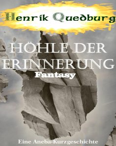 eBook: Höhle der Erinnerung