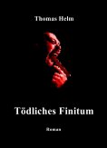 eBook: "Tödliches Finitum"