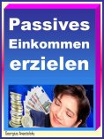 eBook: Passives Einkommen erzielen