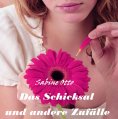 ebook: Das Schicksal und andere Zufälle