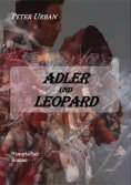 eBook: Adler und Leopard Gesamtausgabe