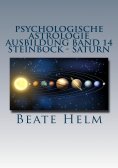 eBook: Psychologische Astrologie - Ausbildung Band 14: Steinbock - Saturn