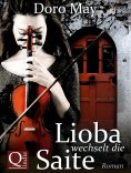 eBook: Lioba wechselt die Saite