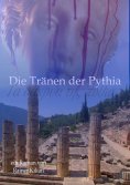 eBook: Die Tränen der Pythia