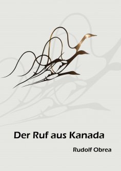 ebook: Der Ruf aus Kanada