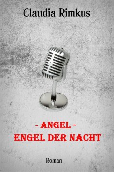 ebook: Angel - Engel der Nacht
