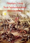 ebook: Stephen Crane, Die rote Tapferkeitsauszeichnung.