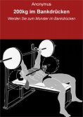ebook: 200kg im Bankdrücken