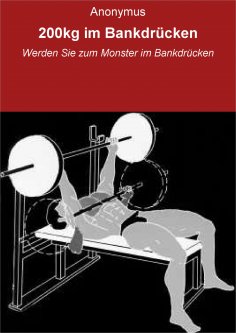 ebook: 200kg im Bankdrücken