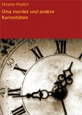 eBook: Oma mordet und andere Kuriositäten