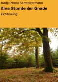 eBook: Eine Stunde der Gnade