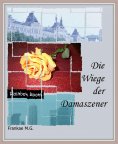 ebook: Die Wiege der Damaszener