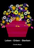 eBook: Leben - Erben - Sterben