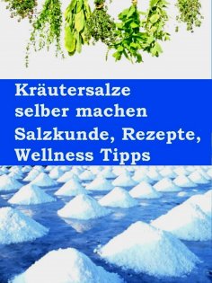 eBook: Kräutersalze selber machen