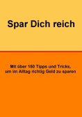 eBook: Spar Dich reich