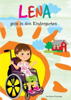 eBook: Lena geht in den Kindergarten
