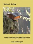 eBook: Von Schmetterlingen und Staudämmen