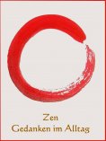 eBook: Zen Gedanken im Alltag
