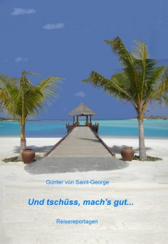 ebook: Und tschüss, mach's gut...