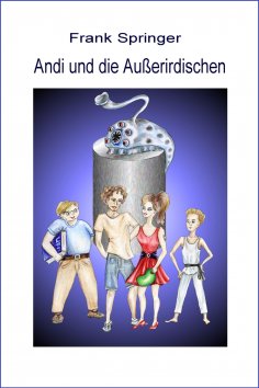 eBook: Andi und die Außerirdischen