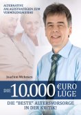 ebook: Die 10.000 Euro Lüge