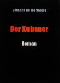 eBook: Der Kubaner