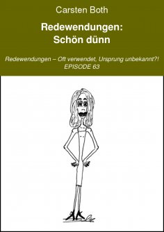 eBook: Redewendungen: Schön dünn