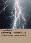 eBook: Stromhaltig - Timeline 2013-2