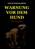 eBook: WARNUNG VOR DEM HUND