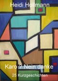 eBook: Karo ? nein danke