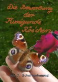 eBook: Die Bewerbung der Kunigunde Rös'chen