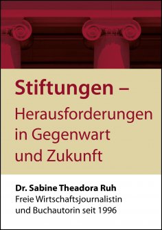 eBook: Stiftungen - Herausforderungen in Gegenwart und Zukunft