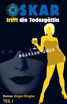 eBook: Oskar trifft die Todesgöttin