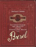 eBook: Die hohle Schlange, das Labyrinth und die schrecklichen Mönche von Bresel