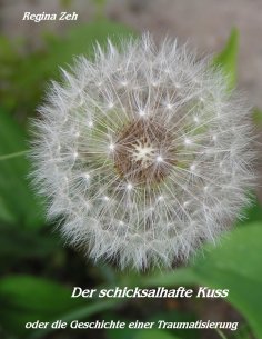 ebook: Der schicksalhafte Kuss