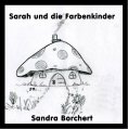 eBook: Sarah und die Farbenkinder