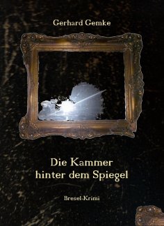 eBook: Die Kammer hinter dem Spiegel