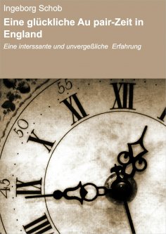 eBook: Eine glückliche Au pair-Zeit in England