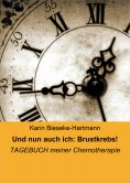 eBook: Und nun auch ich: Brustkrebs!