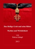 eBook: Das Heilige Grab und seine Ritter