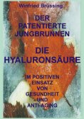 eBook: Der patentierte Jungbrunnen
