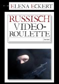 eBook: Russisch Videoroulette